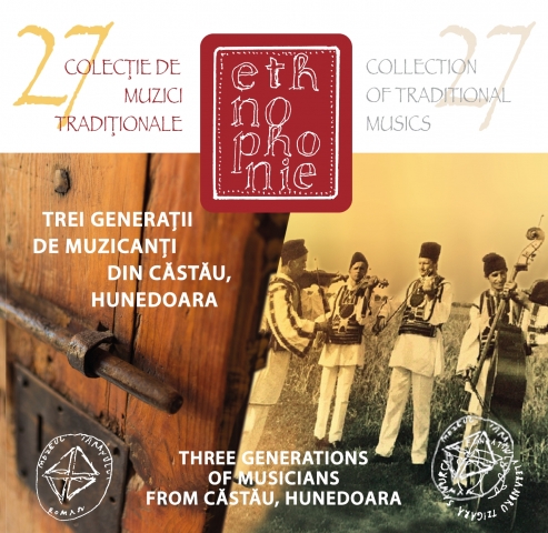 CD 27 - Trei generații de muzicanți din Căstău, Hunedoara